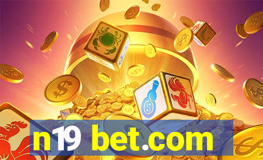 n19 bet.com